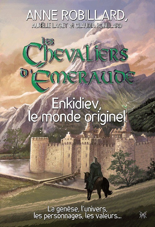 Chevaliers d'Émeraude, Les